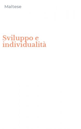 Sviluppo e individualit&agrave;