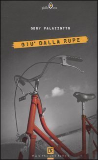 Gi&ugrave; dalla rupe
