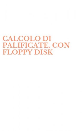 CALCOLO DI PALIFICATE. CON FLOPPY DISK