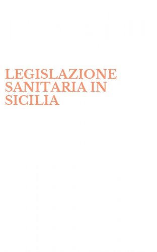 LEGISLAZIONE SANITARIA IN SICILIA