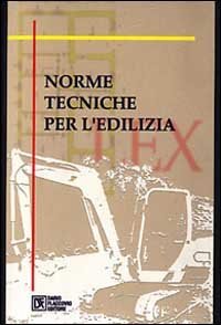 NORME TECNICHE PER L'EDILIZIA