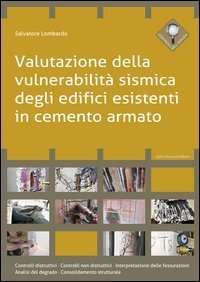 Valutazione della vulnerabilit&agrave; sismica degli edifici esistenti in cemento armato