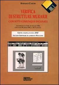 VERIFICA DI STRUTTURE MURARIE. CON SETTI COMUNQUE INCLINATI. CON FLOPPY DISK
