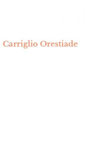 Carriglio Orestiade