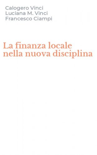 La finanza locale nella nuova disciplina