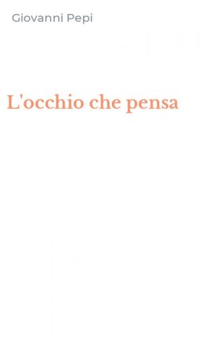 L'occhio che pensa