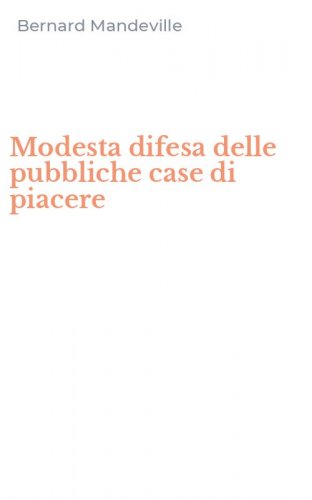 Modesta difesa delle pubbliche case di piacere