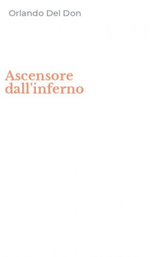 Ascensore dall'inferno