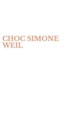 CHOC SIMONE WEIL