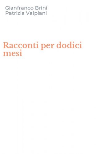 Racconti per dodici mesi