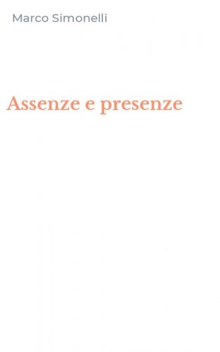 Assenze e presenze