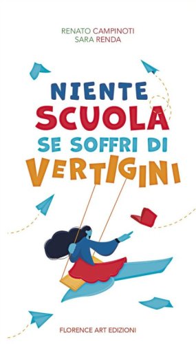 Niente scuola se soffri di vertigini