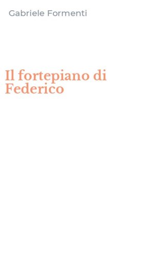 Il fortepiano di Federico