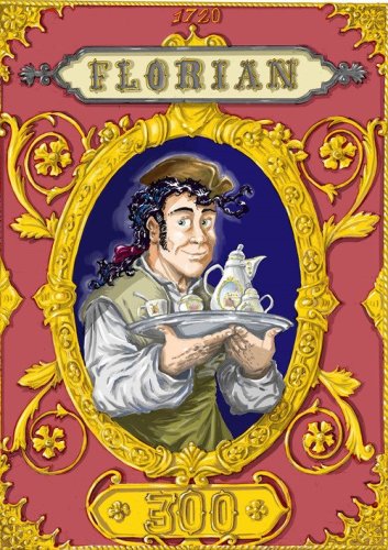 Florian 300. Il Caff&egrave; Florian di Venezia. Una storia iniziata 300 anni fa...
