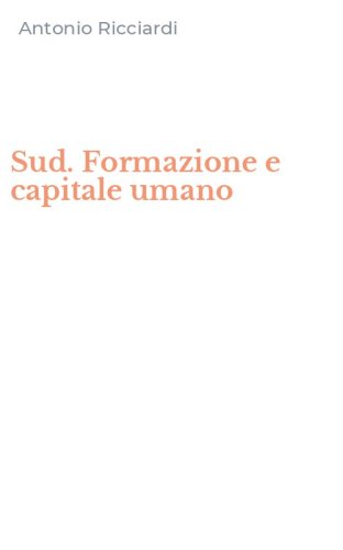 Sud. Formazione e capitale umano