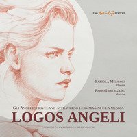 Logos angeli. Gli angeli si rivelano attraverso le immagini e la musica