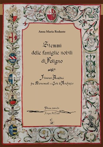 Stemmi delle famiglie nobili di Foligno
