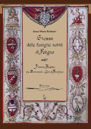 Stemmi delle famiglie nobili di Foligno