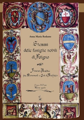 Stemmi delle famiglie nobili di Foligno