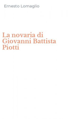 La novaria di Giovanni Battista Piotti