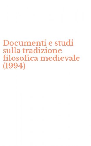 Documenti e studi sulla tradizione filosofica medievale (1994)