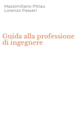 Guida alla professione di ingegnere