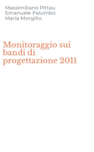 Monitoraggio sui bandi di progettazione 2011