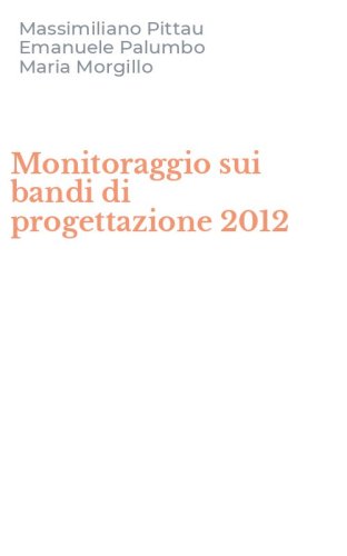 Monitoraggio sui bandi di progettazione 2012