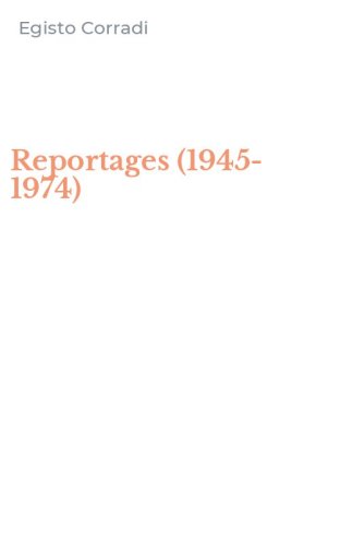 Reportages (1945-1974)