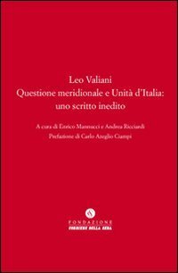 Questione meridionale e Unit&agrave; d'Italia
