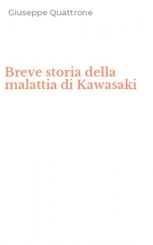 Breve storia della malattia di Kawasaki