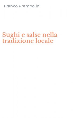 Sughi e salse nella tradizione locale