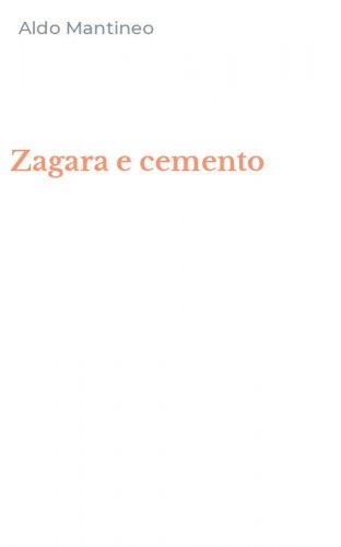Zagara e cemento