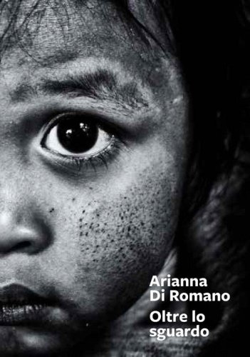 Arianna Di Romano. Oltre lo sguardo