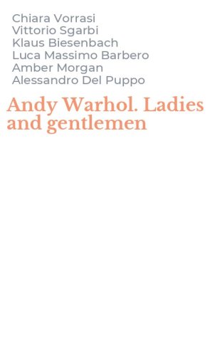 Andy Warhol. Ladies and gentlemen