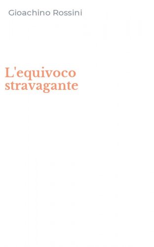 L'equivoco stravagante
