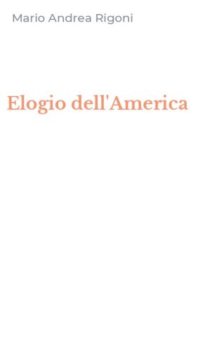 Elogio dell'America