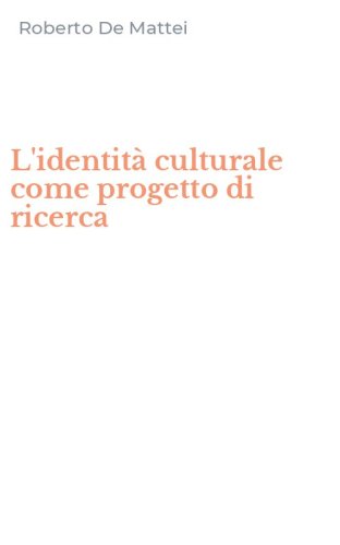 L'identit&agrave; culturale come progetto di ricerca