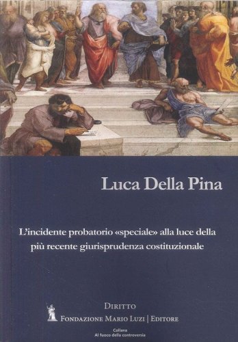 L'incidente probatorio &laquo;speciale&raquo; alla luce della pi&ugrave; recente giurisprudenza costituzionale