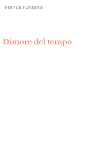 Dimore del tempo