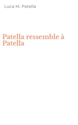 Patella ressemble &agrave; Patella