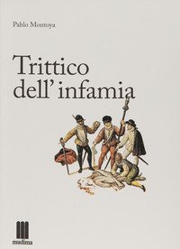 Trittico dell'infamia