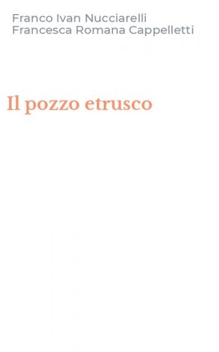 Il pozzo etrusco
