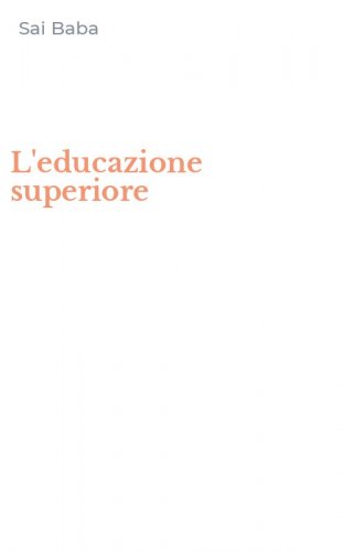 L'educazione superiore