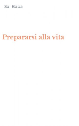 Prepararsi alla vita