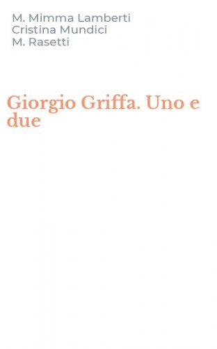 Giorgio Griffa. Uno e due