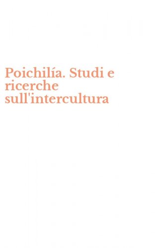 Poichil&iacute;a. Studi e ricerche sull'intercultura