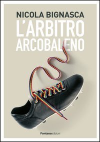 L'arbito arcobaleno
