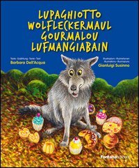 Lupaghiotto-Wolfleckermaul-Gourmalon-Lufmangiabain