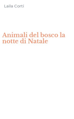 Animali del bosco la notte di Natale